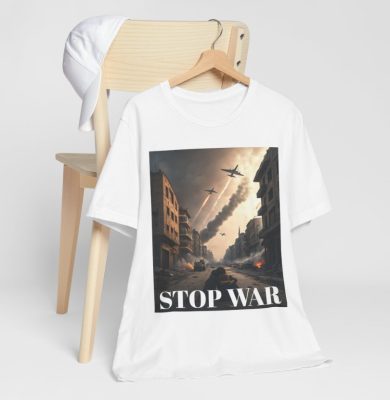 Özel Tasarım Baskılı T-Shirt | STOP WAR